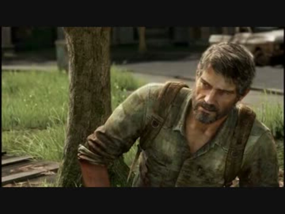 『THE_LAST_OF_US』楽しみながら実況プレイ part8 - ニコニコ動画