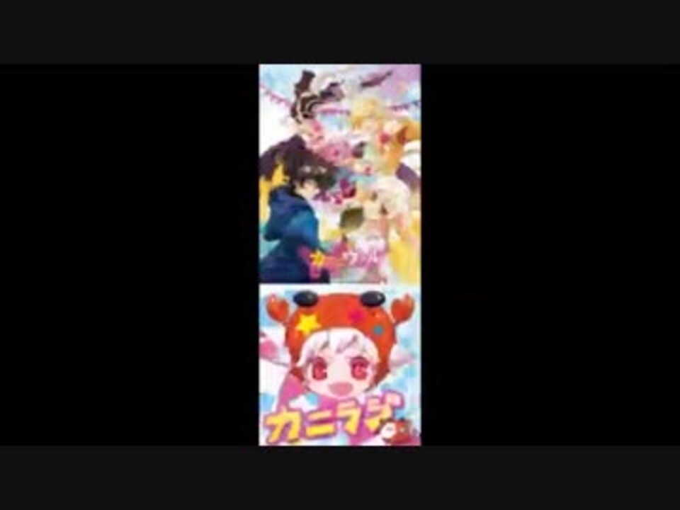 人気の カーニヴァルradio 動画 19本 ニコニコ動画