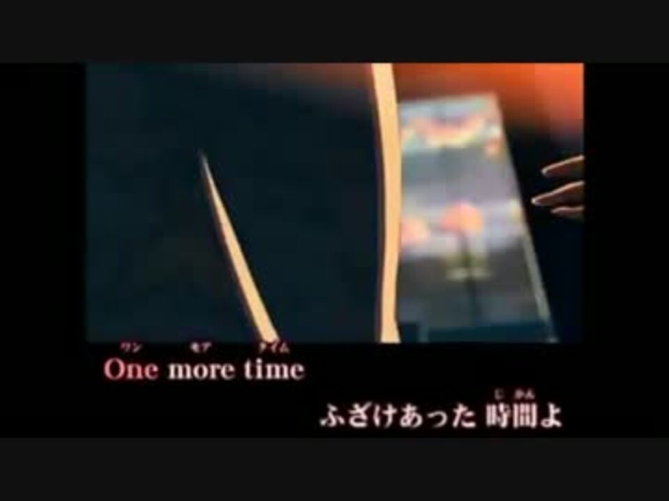 ニコカラ One More Time One More Chance秒速５センチメートル Off Vocal ニコニコ動画
