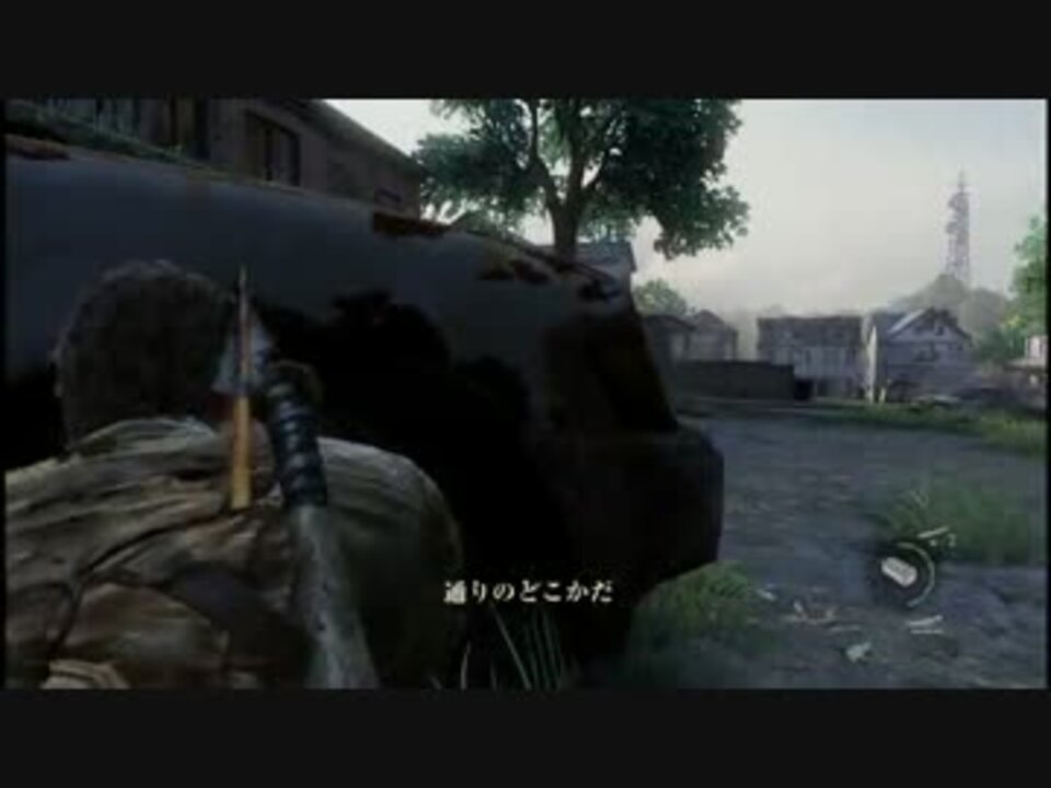 『THE_LAST_OF_US』楽しみながら実況プレイ part22 - ニコニコ動画