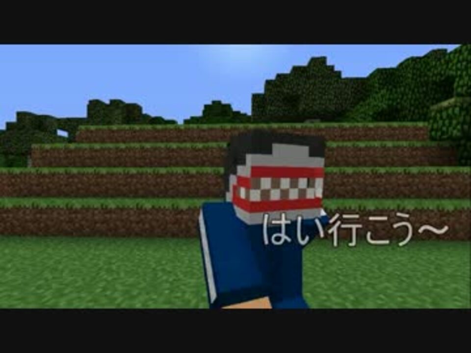 人気の マインクラフト クリーパー 動画 110本 2 ニコニコ動画