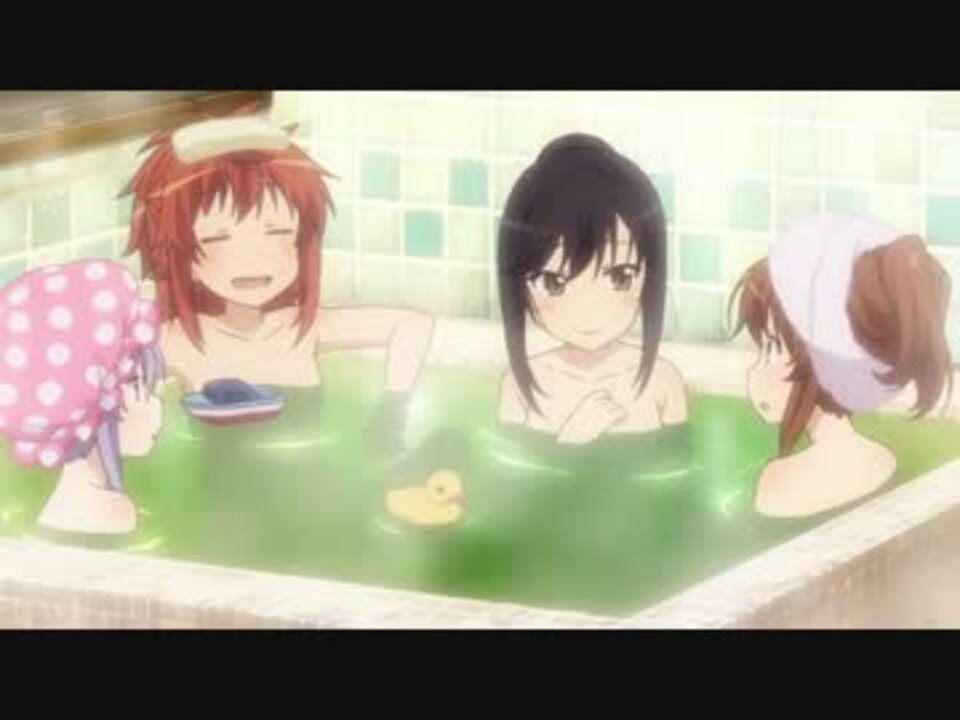 のんのんびよりの４人がお風呂で歌ってるみたいです ニコニコ動画