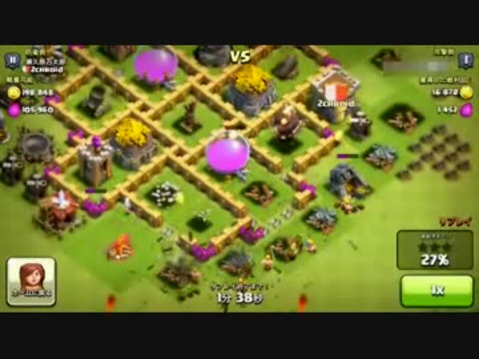 人気の Clash Of Clans 動画 130本 3 ニコニコ動画