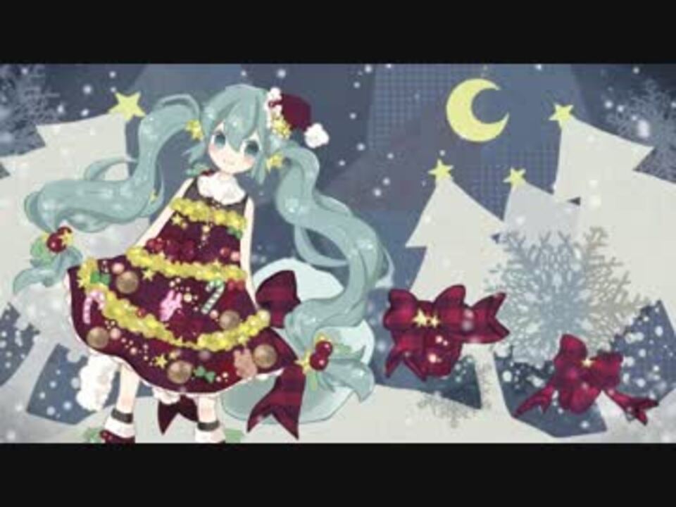 人気の Vocaloidクリスマス曲 動画 2 469本 ニコニコ動画