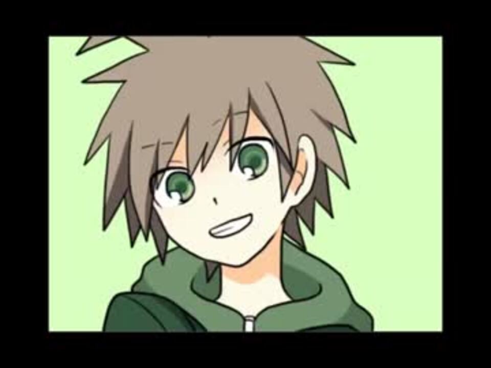 ダンガンロンパ 苗木くんも吹っ切れた ニコニコ動画