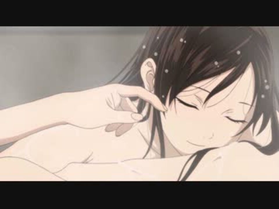 ノラガミ ひよりちゃんのお風呂シーン ニコニコ動画