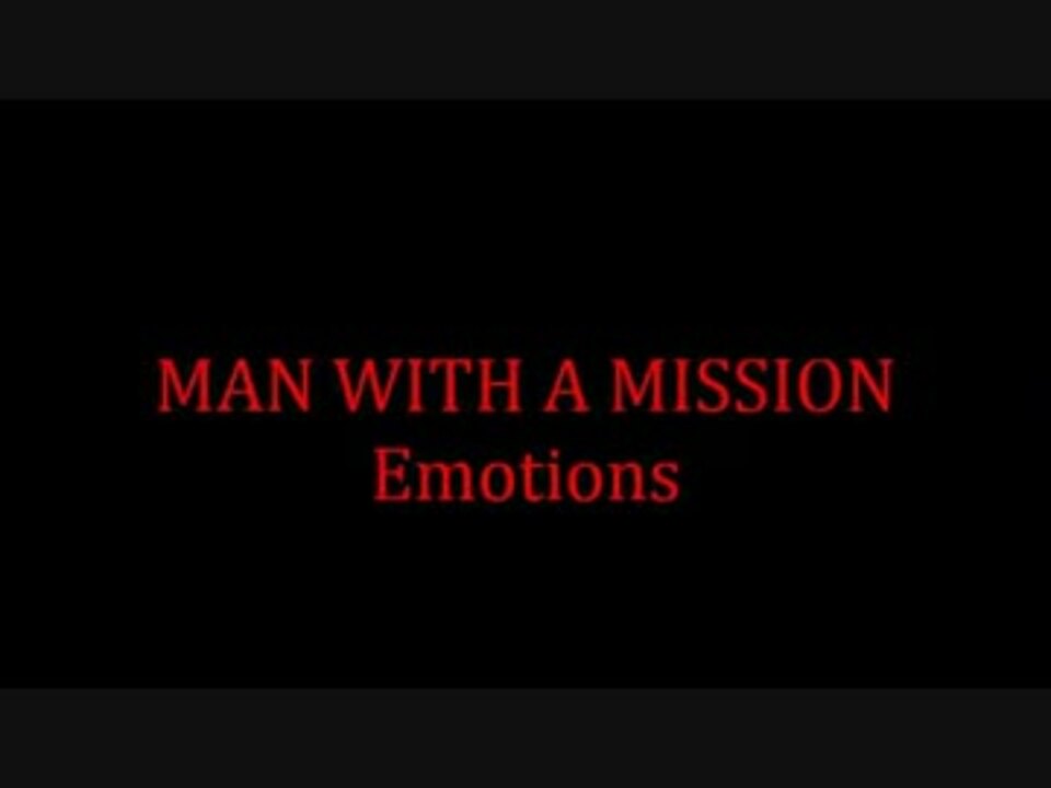 Emotions Man With A Mission 弾いてみた Guitar Cover ニコニコ動画