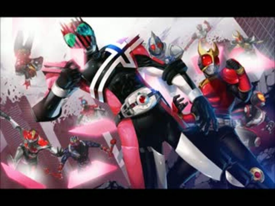 仮面ライダーディケイド Journey Through The Decade 歌ってみた ニコニコ動画