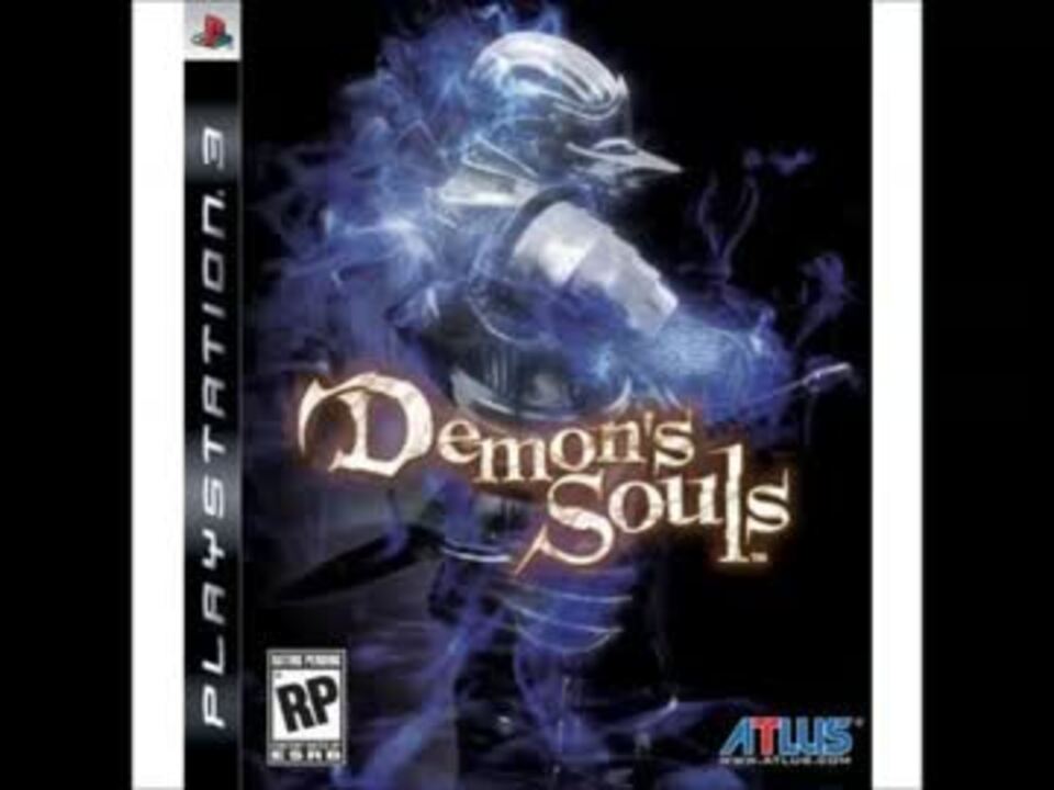 Demon S Souls Demon S Souls 高音質 ニコニコ動画