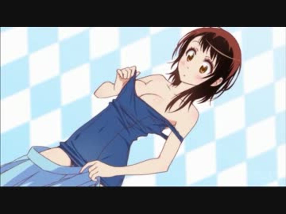 人気の ニセコイ 動画 598本 12 ニコニコ動画