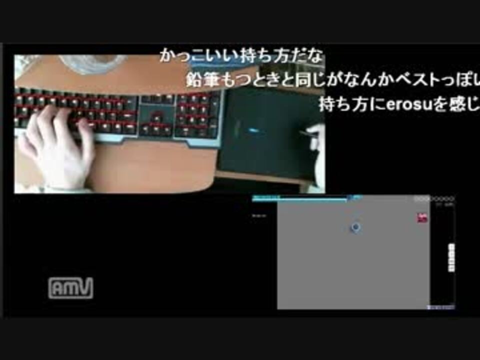 ニコ生 Rrtyui 手元配信part1 ニコニコ動画