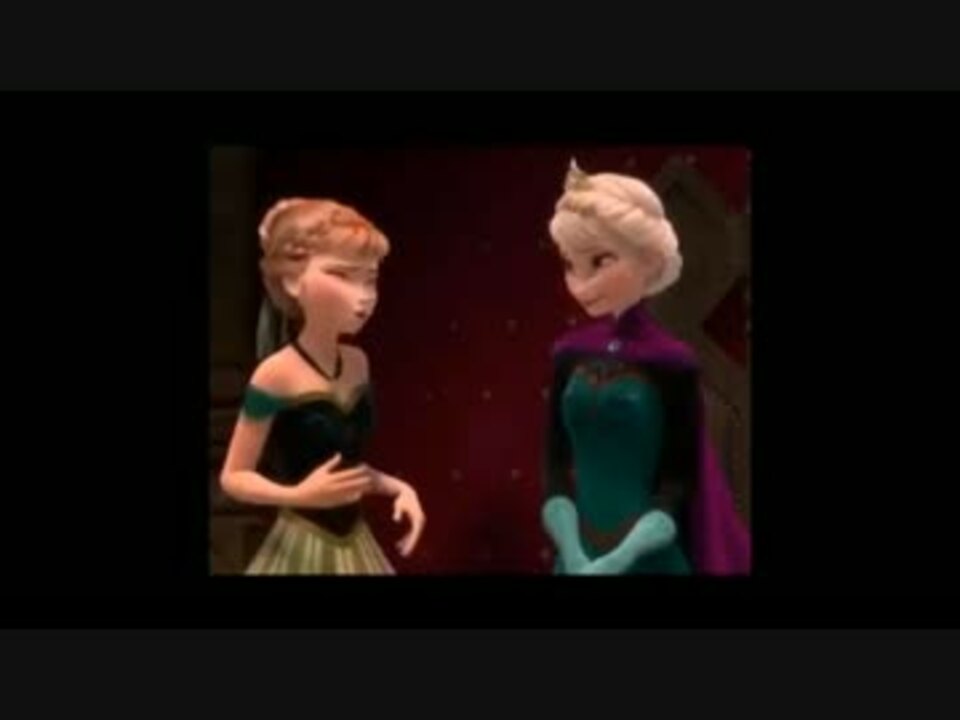 アナと雪の女王 おもしろアテレコ集 ニコニコ動画