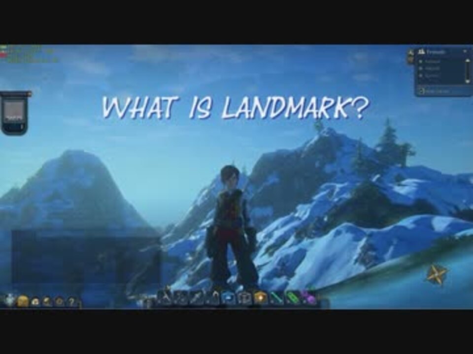 Landmarkってどんなゲーム ニコニコ動画