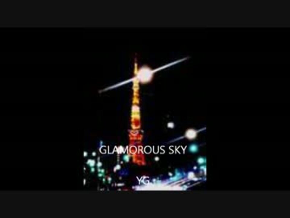 人気の Glamorous 動画 28本 ニコニコ動画