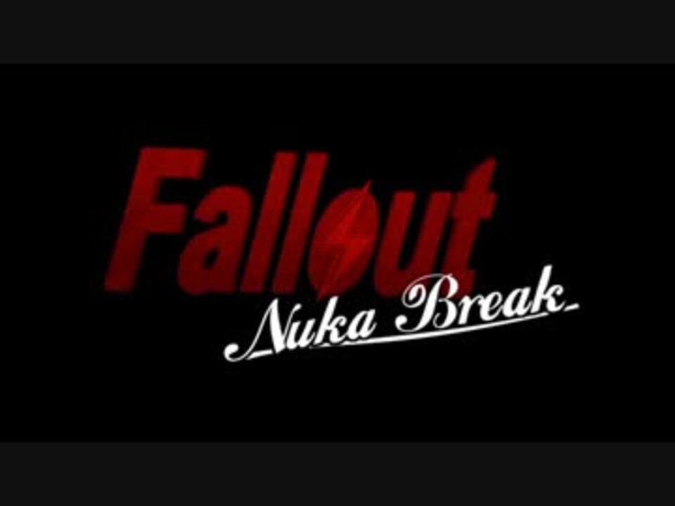 【日本語字幕】Fallout: Nuka Break S01 E02 - ニコニコ動画