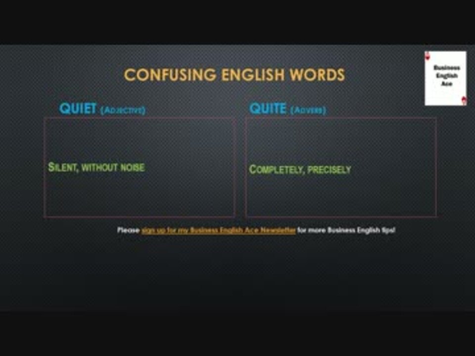 Confusing English Words: Quiet Quite - ニコニコ動画