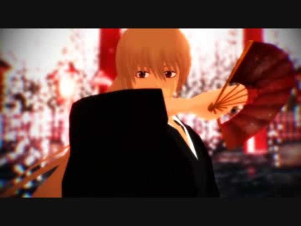 人気の ｍｍｄ銀魂 和服リンク 動画 7本 ニコニコ動画
