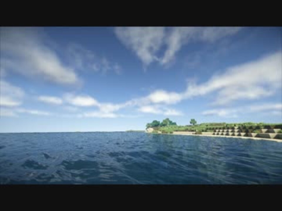 Minecraft 水面と雲の質感を変えてみました 影mod ニコニコ動画