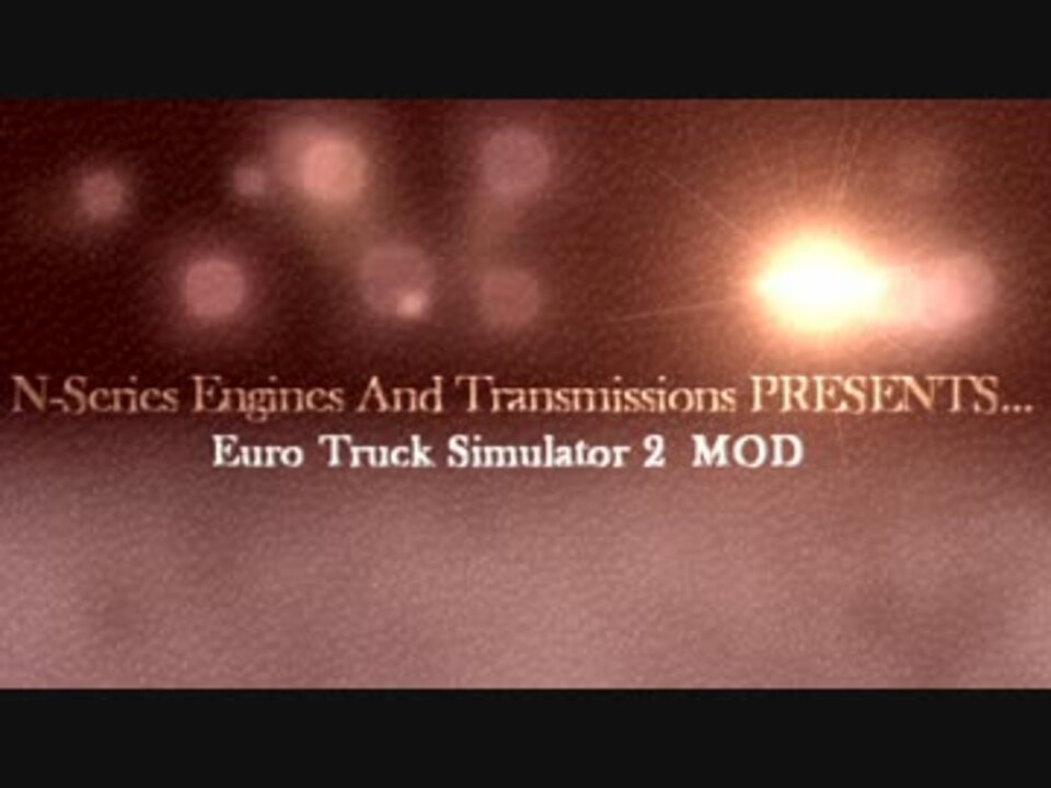 Ets2 3000馬力のボルボトラックを深夜にテストドライブ Mod ニコニコ動画