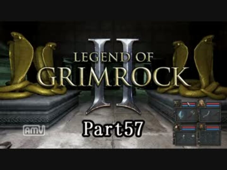 Legend Of Grimrock2 57 ニコニコ動画