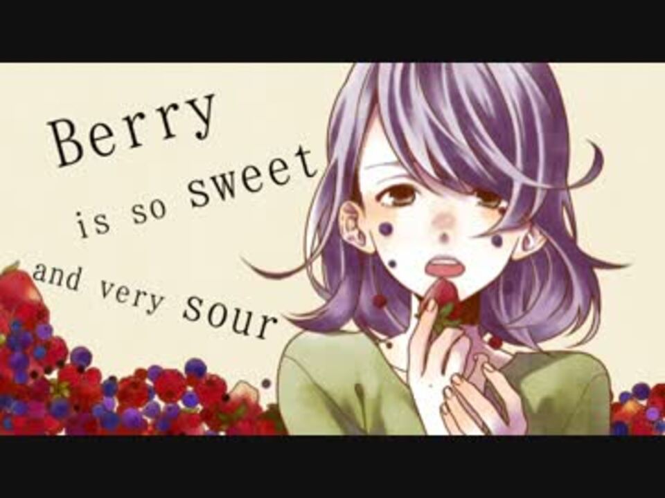 シャノ With 40mp Berry オリジナル曲 ニコニコ動画