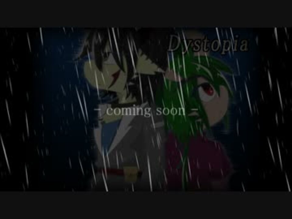 Dystopia公式PV - ニコニコ動画