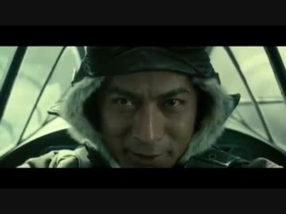 人気の 永遠の0 映画 動画 11本 ニコニコ動画