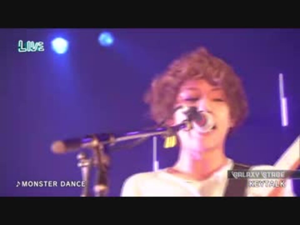 Keytalk Monster Dance Live ニコニコ動画