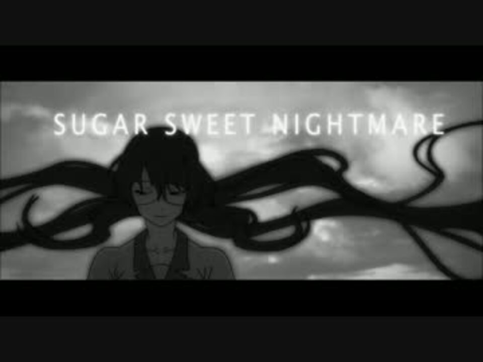 Mad Sugar Sweet Nightmare 羽川翼 By なのは ニコニコ動画