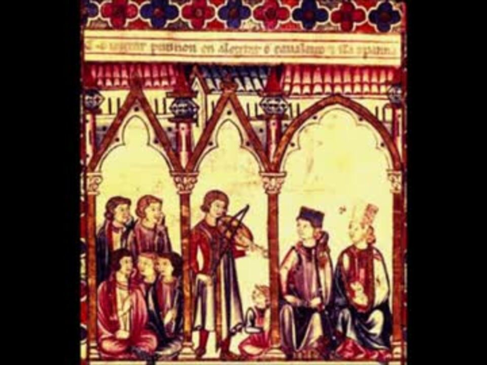 中世音楽 トルバドゥール ニコニコ動画