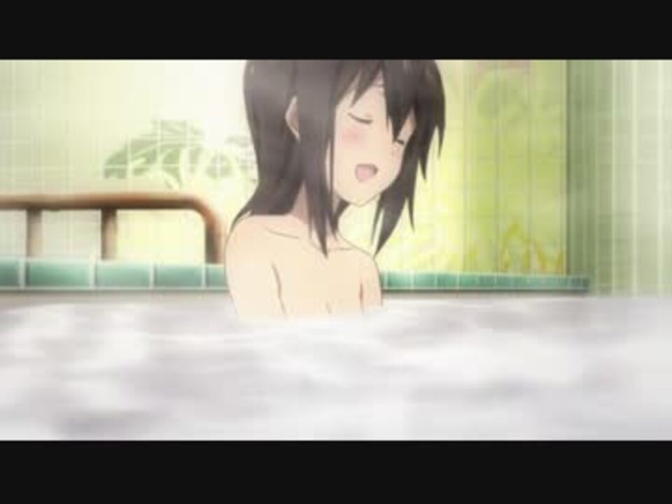 艦隊これ2話のお風呂シーン ニコニコ動画