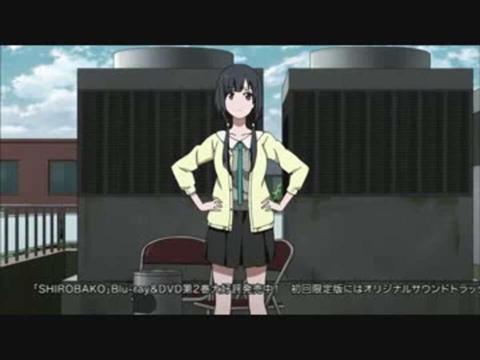 Shirobako16話の絵麻ちゃんがかわいい ニコニコ動画