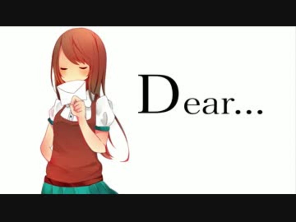 初音ミク Dear オリジナル曲 ニコニコ動画