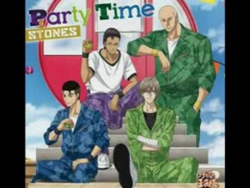 Party Time Stones Are 大石秀一郎 白石蔵ノ介 石田 銀 木手永四郎 ニコニコ動画