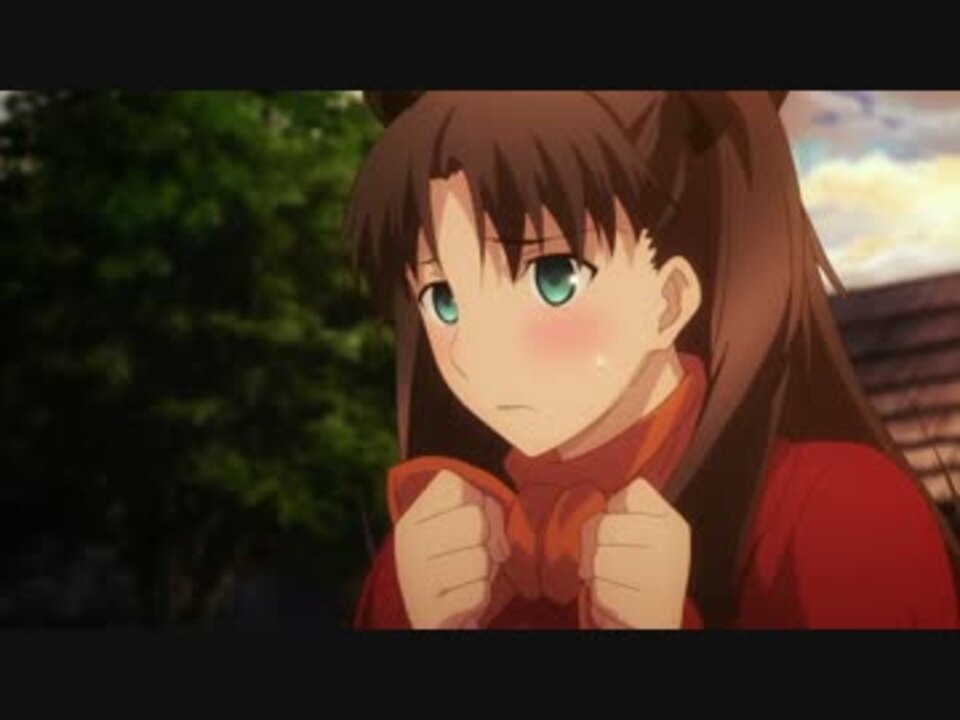 Fate Stay Night Ubw2nd 第16話 可愛い凛ちゃん ニコニコ動画