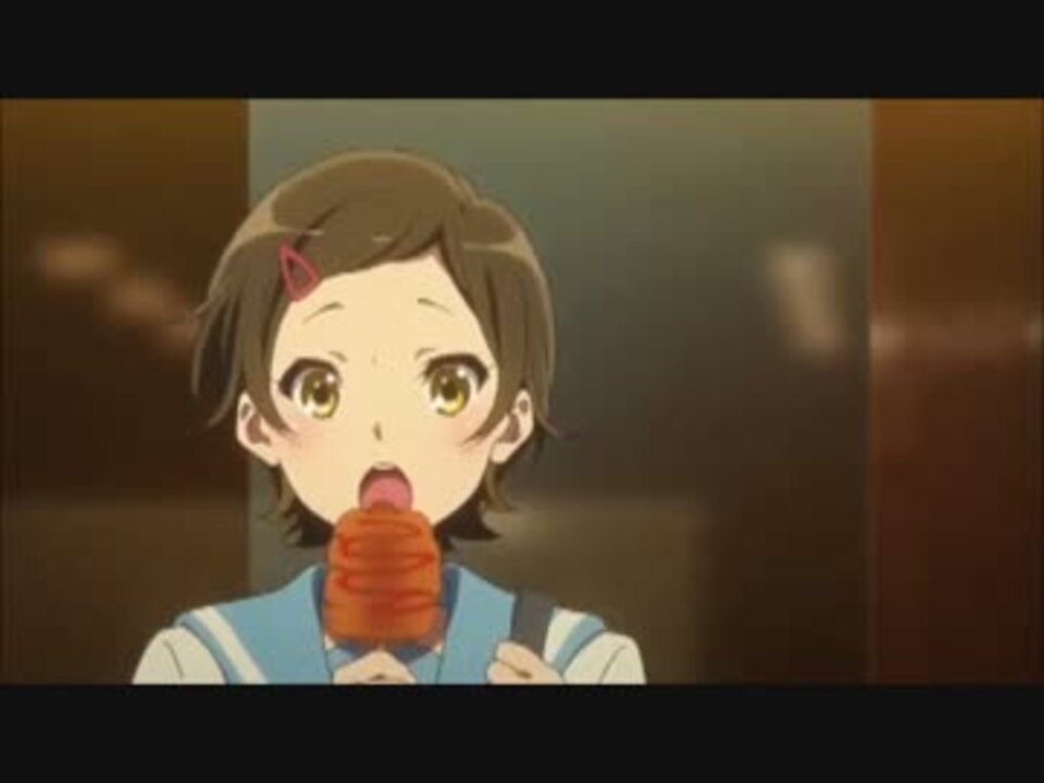 京都ラブストーリー第9話 響け ユーフォニアムmad ニコニコ動画