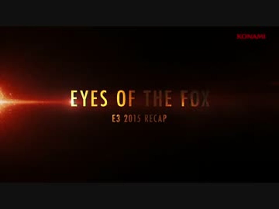 15 Eyes Of The Fox 15 Recap Metal Gear Solid V The Phantom Pain 字幕付き ニコニコ動画