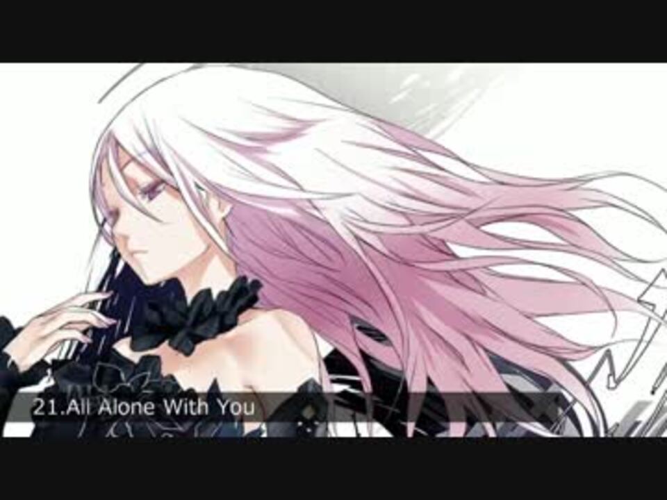 作業用bgm Egoist Chelly Mix ニコニコ動画