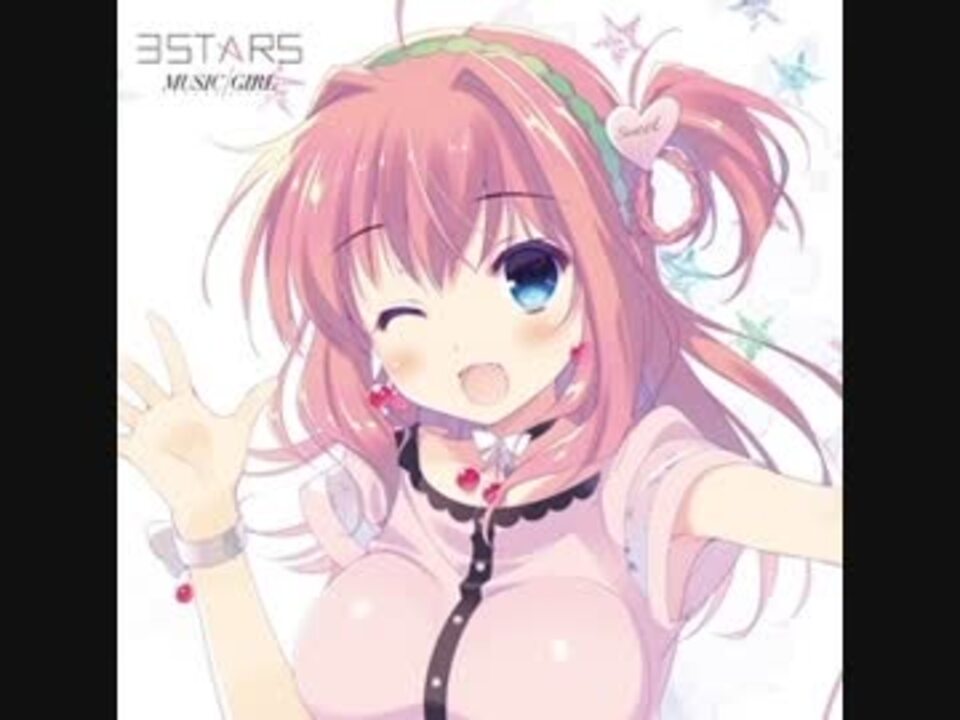 竜王更紗 渕上舞 サクラ グッドバイ 音楽少女 3stars より ニコニコ動画