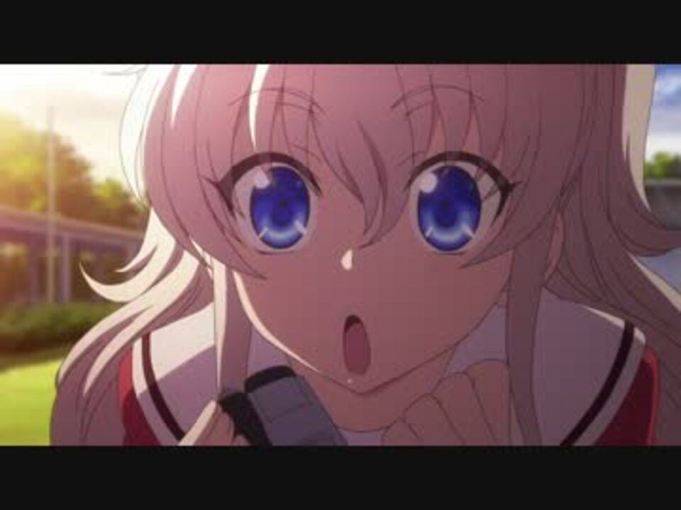 Charlotte シャーロット 2話 友利奈緒まとめ ニコニコ動画