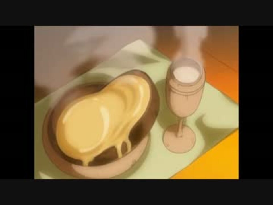 アニメの食事シーン いろいろ 其の十一 前編 ニコニコ動画