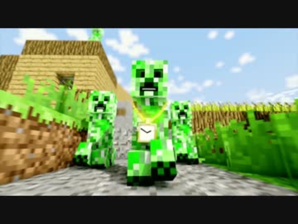 マインクラフト Minecraft Creeper Rap Ending A Pv ニコニコ動画