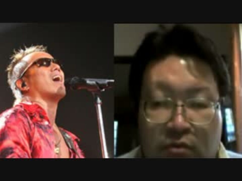 長渕剛と「ひとつ」を歌うたれぞう ニコニコ動画