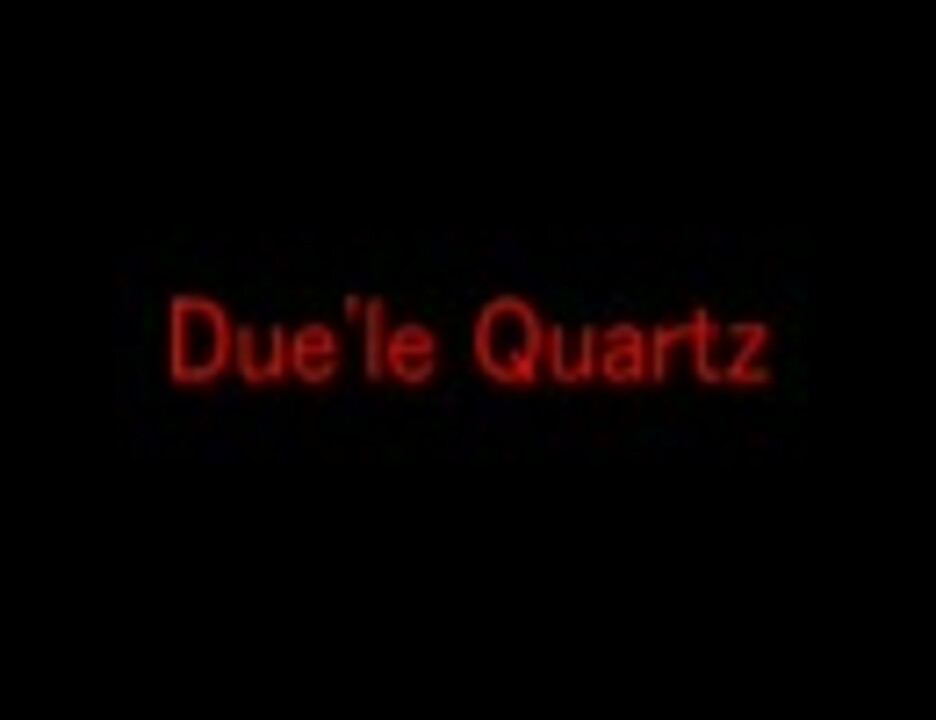 作業用BGM】Due'le Quartz - ニコニコ動画