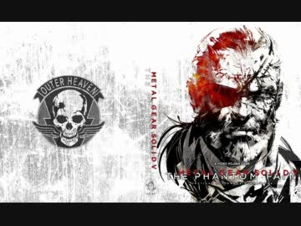 Mgsv Tpp Sins Of The Father 単曲 ニコニコ動画