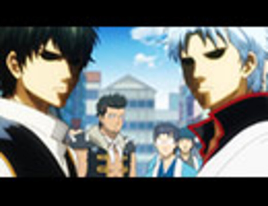 人気の アニメ 銀魂 動画 5 293本 6 ニコニコ動画