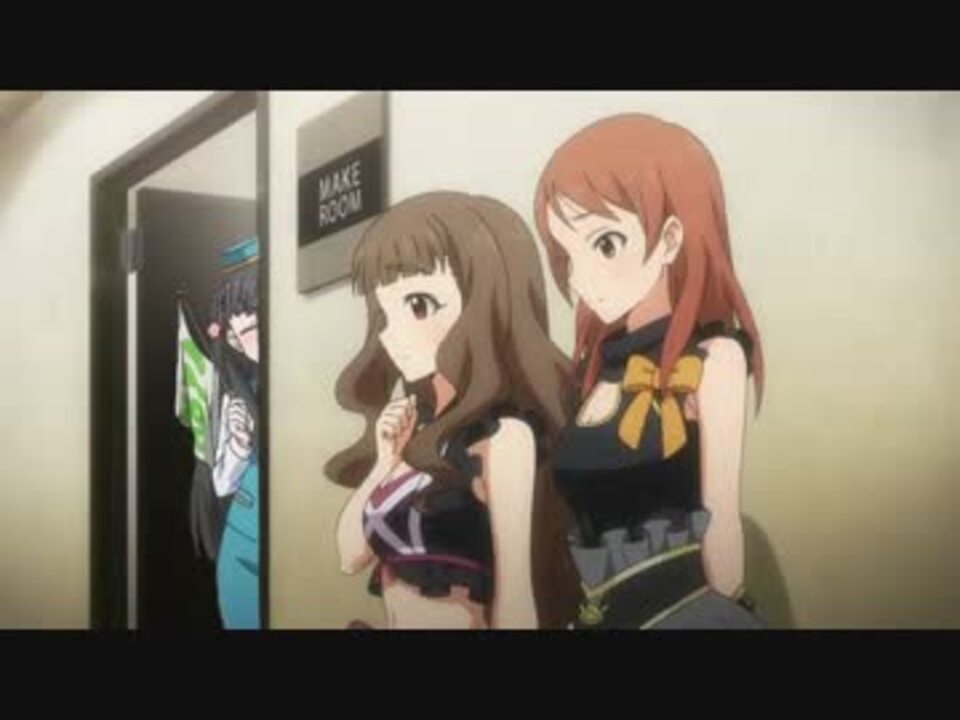 ダイジェストdeシンデレラガールズ 第22話 ニコニコ動画