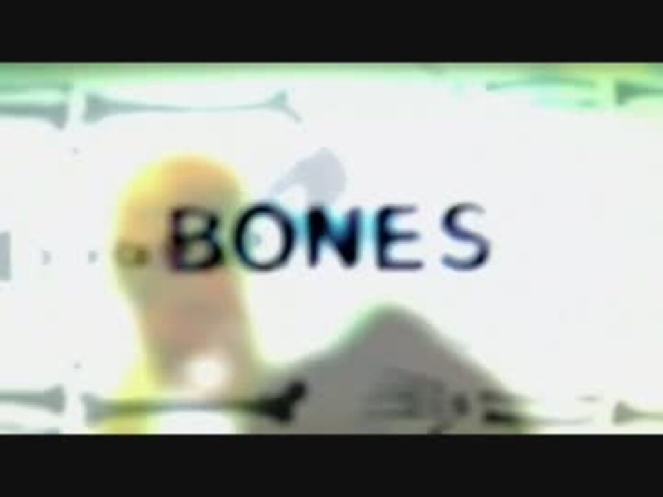 Bones シーズン11 Op ニコニコ動画