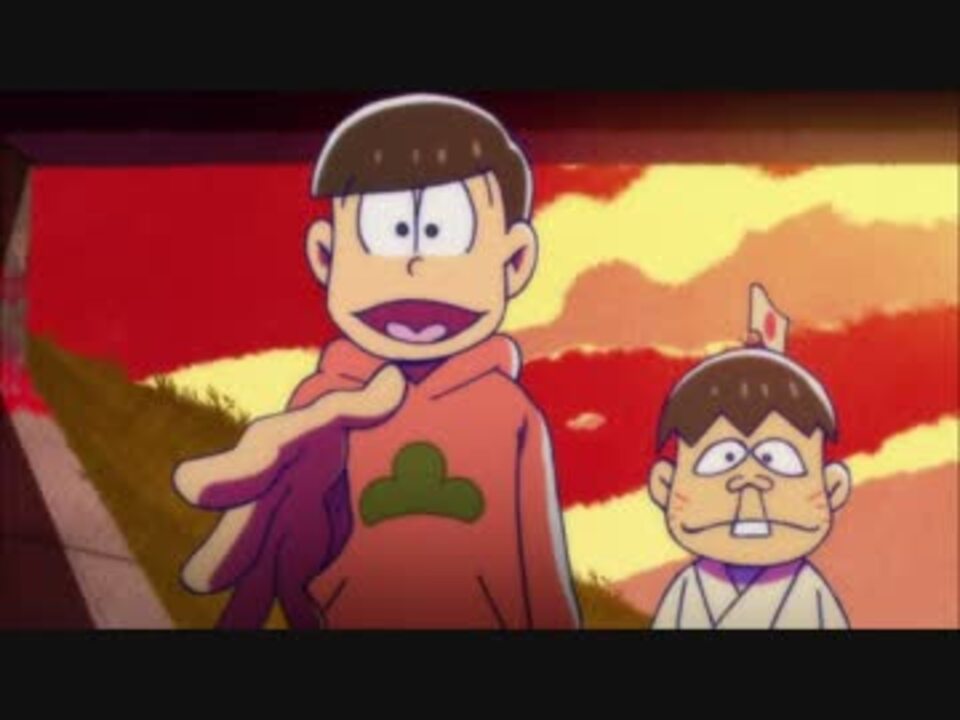 おそ松さん イヤメタル工場 耐久 ニコニコ動画