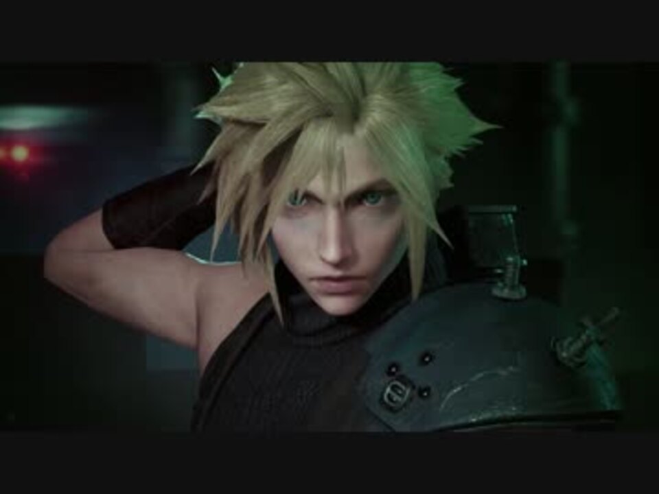 【PS4】 Final Fantasy 7 Remake Gameplay Trailer 【日本語版】 - ニコニコ動画